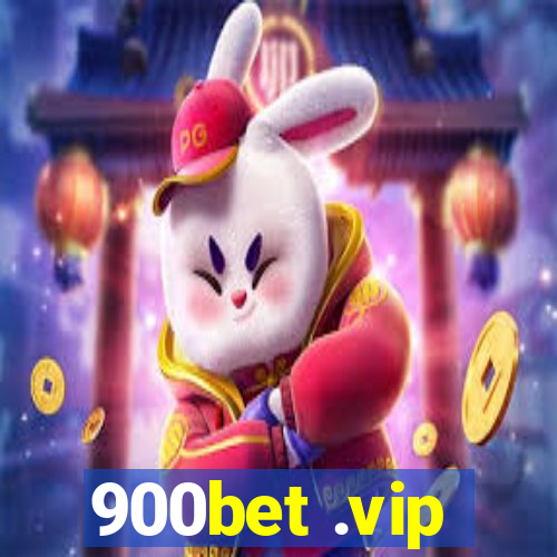 900bet .vip